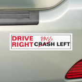 Rijden rechts Crash (Pass) Links Bumpersticker (Op auto)