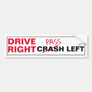 Rijden rechts Crash (Pass) Links Bumpersticker