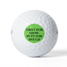 Rijden voor Show, Putt for Dough Fun Gift for Golf