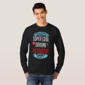 Rijinstructeur School Lessen Rijopleiding T-shirt (Voorkant volledig)