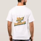 Rijk en Belachelijk: Motivatie Quote Mannen T-shir T-shirt (Achterkant)