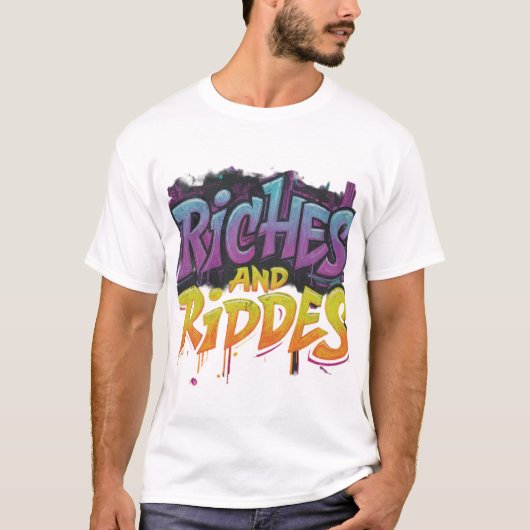 Rijkdom en raadsels t-shirt (Voorkant)