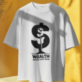 Rijkdom groeit in de loop van de tijd Motivatie T-shirt