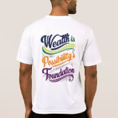 Rijkdom is het T-shirt van de stichting Mogelijkhe (Achterkant)