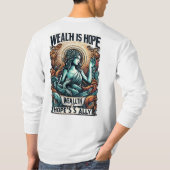 Rijkdom is Hope's bondgenoot T-shirt (Achterkant)