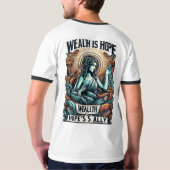 Rijkdom is Hope's bondgenoot T-shirt (Achterkant volledig)