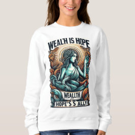 Rijkdom is Hope's bondgenoot Trui