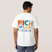 "Rijke dromen gerealiseerd." T-shirt (Achterkant volledig)