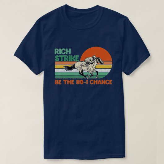 Rijke Strike is de 80-1 Chance Kentucky Winner 202 T-shirt (Design voorkant)