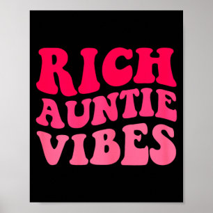 Rijke Tante Vibes Tante Vrouwen Beste Tantes Moede Poster