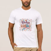 Rijken met linten t-shirt (Voorkant)