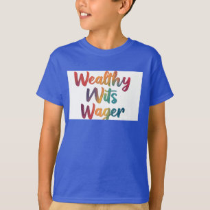 Rijken willen wedden." t-shirt
