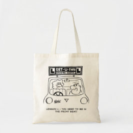 Rijles - Pupil op de verkeerde stoel Tote Bag