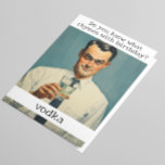 Rijmt met Verjaardag Wodka Retro Funny Kaart<br><div class="desc">Dit ontwerp is gemaakt met behulp van digitale kunst. Het kan in het gebied worden aangepast door de klik aan te passen en de naam, initialen of woorden aan te passen. U kunt de tekstkleur en de stijl ook veranderen of de tekst voor een slechts ontwerp van het afbeelding schrappen....</div>