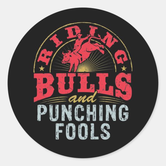 Rijpstieren en Punching Fools Rodeo Ronde Sticker (Voorkant)
