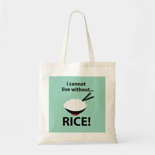 Rijst kom ik kan niet leven zonder rijst tote bag (Voorkant)