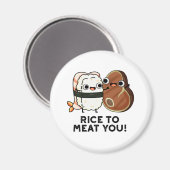 Rijst om je te bevruchten Funny Sushi Steak Pun Magneet (Voorkant / Achterkant)