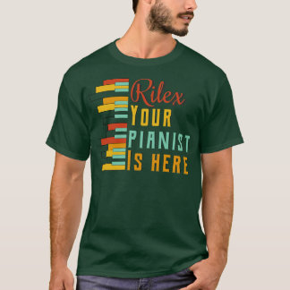 Rilex, je pianist is hier t-shirt