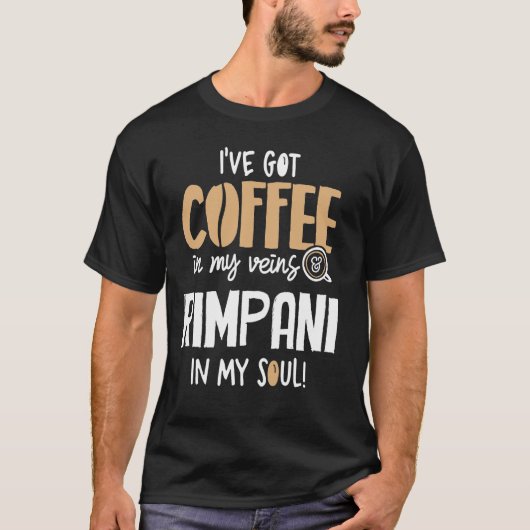 Rimpani Graphic voor Koffie Liefhebbers Gift - In  T-shirt (Voorkant)