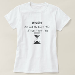 Rimpels, gewoon mijn gezicht manier van high five  t-shirt