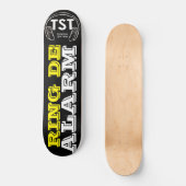 RING DE ALARM / TST Skateboard (Voorkant)