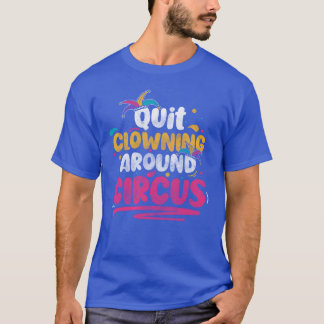Ring Directeur Circus Show Sarcastisch meisje T-shirt