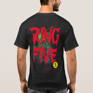RING FIVE T-SHIRT