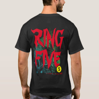 RING FIVE T-SHIRT