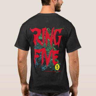 RING FIVE T-SHIRT
