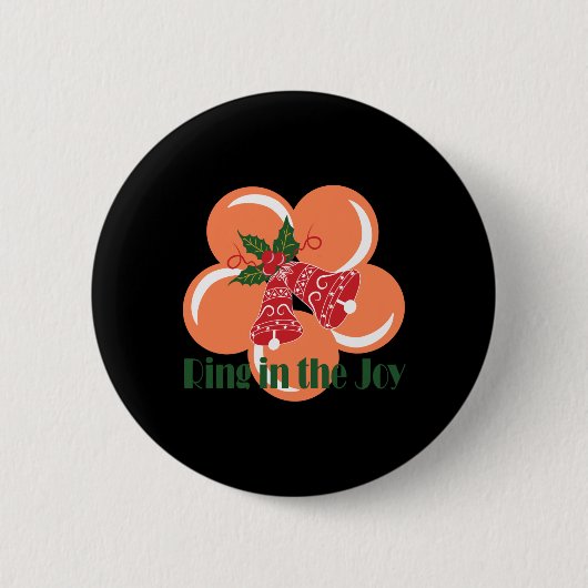 Ring In The Joy T Shirt  Ronde Button 5,7 Cm (Voorkant)