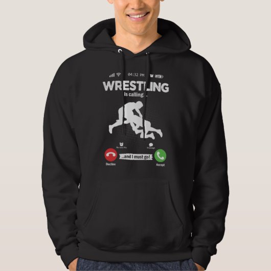 Ring Is Calling I Must Go Wrestling Ring Battle Ho Hoodie (Voorkant)