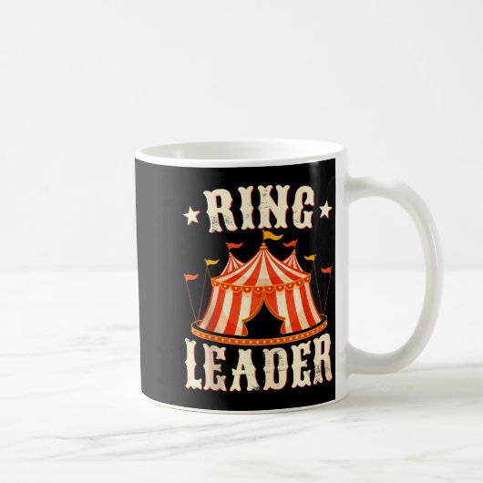 Ring Leader - Circus Lover Ringmaster Circus Party Koffiemok (Rechts)