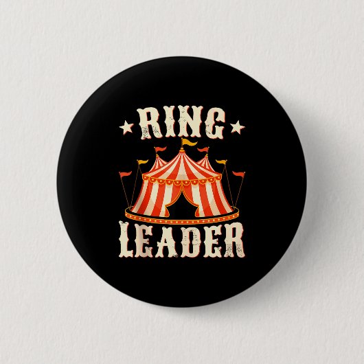 Ring Leader - Circus Lover Ringmaster Circus Party Ronde Button 5,7 Cm (Voorkant)