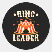 Ring Leader - Circus Lover Ringmaster Circus Party Ronde Sticker (Voorkant)