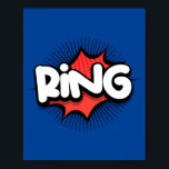 Ring! Levendige Pop Art Sound Effect Poster<br><div class="desc">Breng het levendige geluid van een klassiek stripboek naar uw ruimte met dit 'Ring!' pop art design. Geïnspireerd door de iconische geluidseffecten van  strips,  voegt dit dynamische stuk een speelse en energieke touch toe aan elke kamer,  ideaal voor liefhebbers van expressieve en gedurfde kunst.</div>