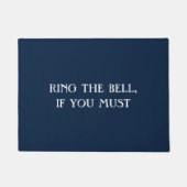 "RING THE BELL, ALS JE MOET", grappige introvert m Deurmat (Voorkant)