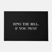 "RING THE BELL, ALS JE MOET", grappige introvert m Deurmat (Voorkant)