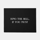 "RING THE BELL, ALS JE MOET", grappige introvert m Deurmat (Voorkant)