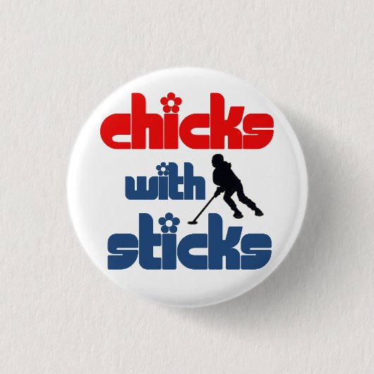 Ringette Button - "Chicks with Sticks" (Voorkant)