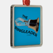 Ringleader Metalen Ornament (Rechts)