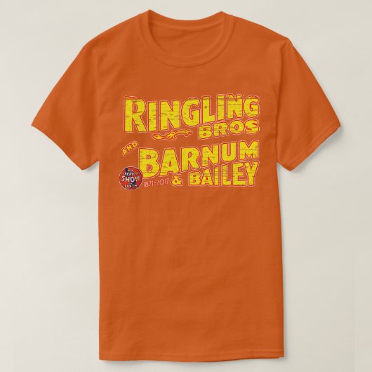 Ringling Brothers Barnum en Bailey Circus weer T-shirt (Design voorkant)