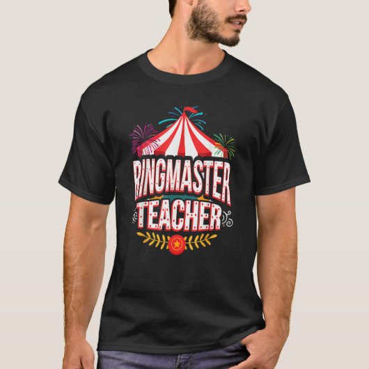 Ringmaster leraar Circus carnival terug naar schoo T-shirt (Voorkant)