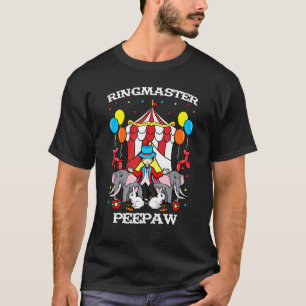 Ringmaster Peepaw Circus Event Personeel Ringleade T-shirt