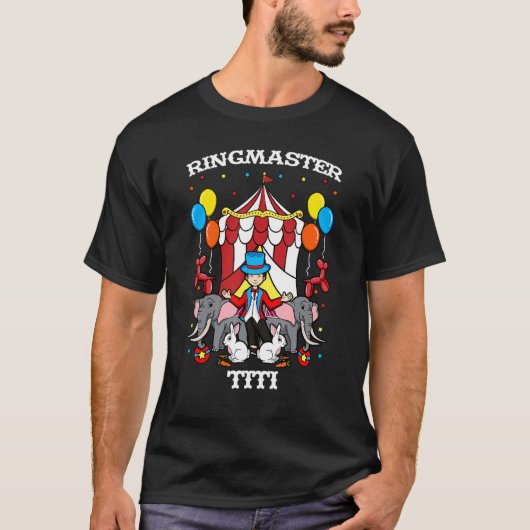 Ringmaster Titi Circus Event Personeel Ringleader T-shirt (Voorkant)