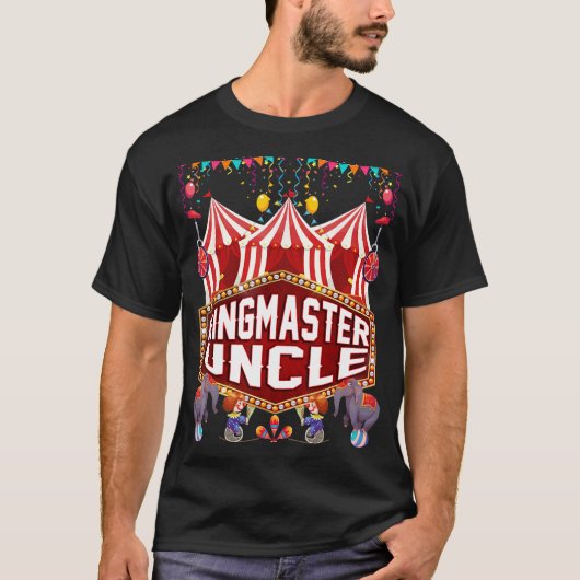 Ringmaster Uncle Shirt Circus Carnaval Verjaardag (Voorkant)