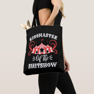 Ringmeester van de Shitshow, Circus Lovers Gifts Tote Bag
