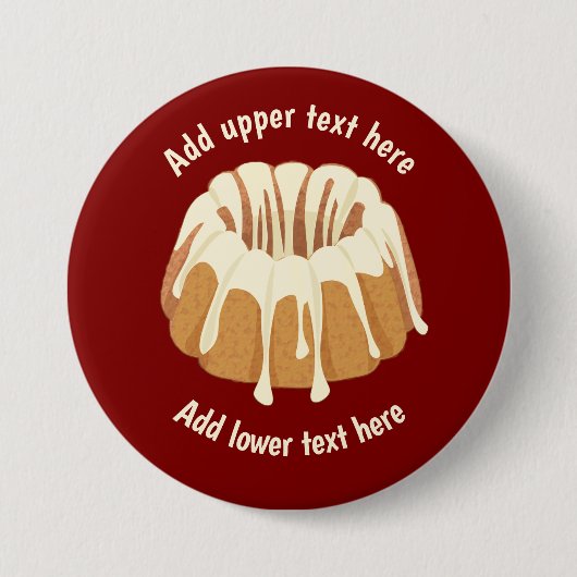 Ringvormige Bundt Cake - Gugelhupf met uw tekst Ronde Button 7,6 Cm (Voorkant)