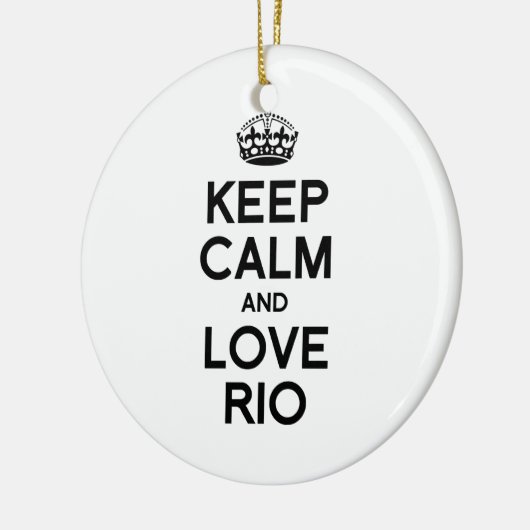 RIO DE JANEIRO KEEP CALM -.png Keramisch Ornament (Links)