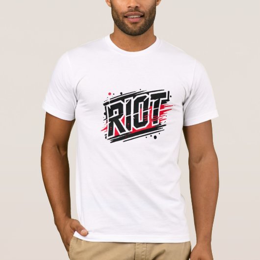 RIOT - Rebel in stijl ?? T-shirt (Voorkant)
