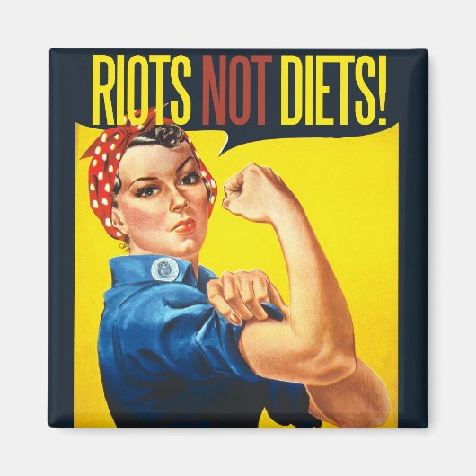 Riots niet Diëten -  feminisme Magneet (Voorkant)